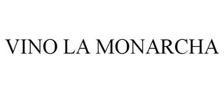 VINO LA MONARCHA Trademark Image