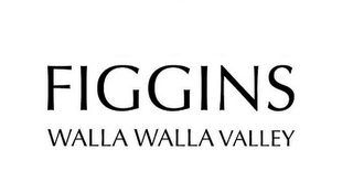 FIGGINS WALLA WALLA VALLEY Trademark Image