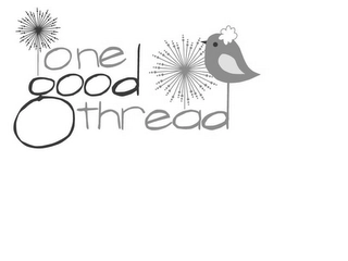 ONE GOOD THREAD Trademark Image