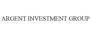 ARGENT INVESTMENT GROUP Trademark Image