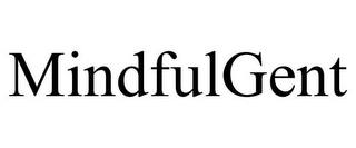 MINDFULGENT Trademark Image