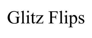 GLITZ FLIPS Trademark Image