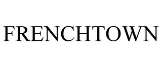 FRENCHTOWN Trademark Image