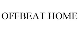 OFFBEAT HOME Trademark Image
