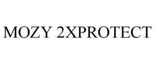 MOZY 2XPROTECT Trademark Image