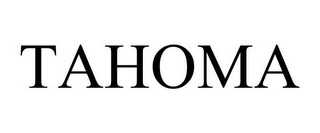 TAHOMA Trademark Image
