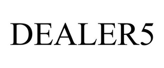 DEALER5 Trademark Image