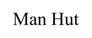 MAN HUT Trademark Image