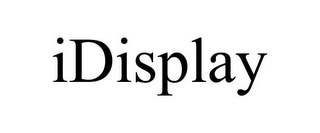 IDISPLAY Trademark Image
