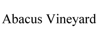 ABACUS VINEYARD Trademark Image