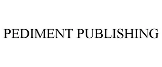 PEDIMENT PUBLISHING Trademark Image