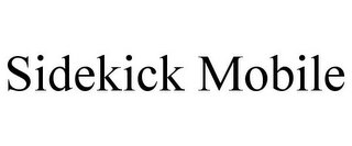 SIDEKICK MOBILE Trademark Image