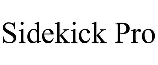 SIDEKICK PRO Trademark Image