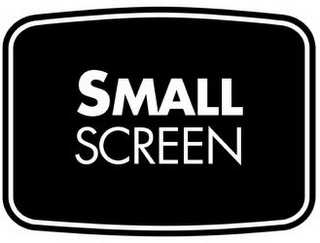 SMALL SCREEN Trademark Image