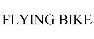 FLYING BIKE Trademark Image