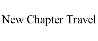 NEW CHAPTER TRAVEL Trademark Image