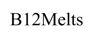 B12MELTS Trademark Image