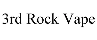 3RD ROCK VAPE Trademark Image