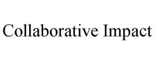 COLLABORATIVE IMPACT Trademark Image