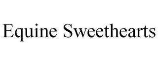 EQUINE SWEETHEARTS Trademark Image