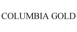 COLUMBIA GOLD Trademark Image
