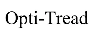 OPTI-TREAD Trademark Image