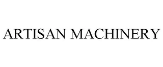 ARTISAN MACHINERY Trademark Image