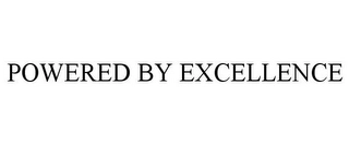 POWERED BY EXCELLENCE Trademark Image