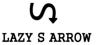 S LAZY S ARROW Trademark Image