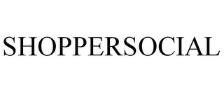 SHOPPERSOCIAL Trademark Image