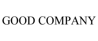 GOOD COMPANY Trademark Image