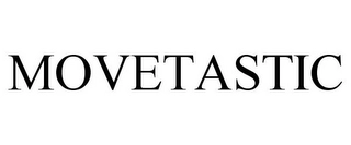 MOVETASTIC Trademark Image