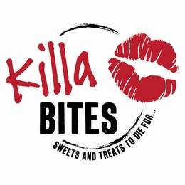 KILLA BITES SWEETS AND TREATS TO DIE FOR... Trademark Image