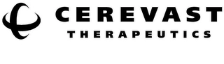 CEREVAST THERAPEUTICS Trademark Image
