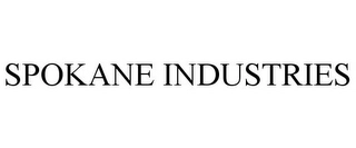 SPOKANE INDUSTRIES Trademark Image