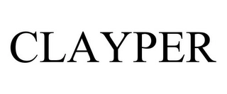 CLAYPER Trademark Image
