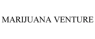 MARIJUANA VENTURE Trademark Image
