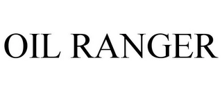 OIL RANGER Trademark Image