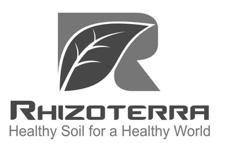 R RHIZOTERRA HEALTHY SOIL FOR A HEALTHY WORLD Trademark Image