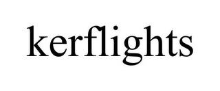 KERFLIGHTS Trademark Image