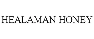 HEALAMAN HONEY Trademark Image