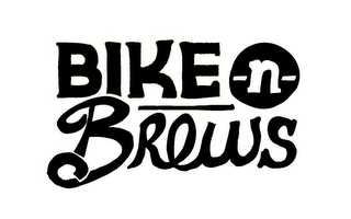 BIKE N BREWS Trademark Image