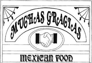 MUCHAS GRACIAS MEXICAN FOOD Trademark Image
