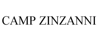 CAMP ZINZANNI Trademark Image