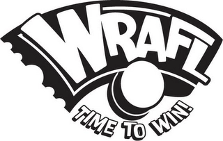 WRAFL TIME TO WIN Trademark Image