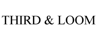 THIRD & LOOM Trademark Image