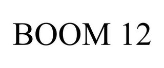 BOOM 12 Trademark Image