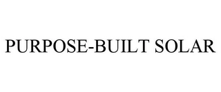 PURPOSE-BUILT SOLAR Trademark Image