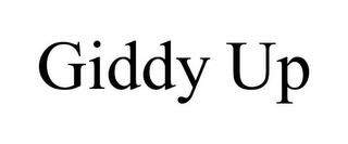 GIDDY UP Trademark Image