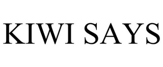 KIWI SAYS Trademark Image